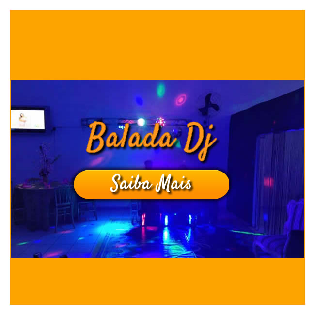 Balada DJ em Casa